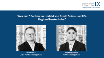 Was nun? Banken im Umfeld von Credit Suisse und US-Regionalbankenkrise?